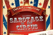 Moorddiner: Detectivedinner Sabotage in het circus 